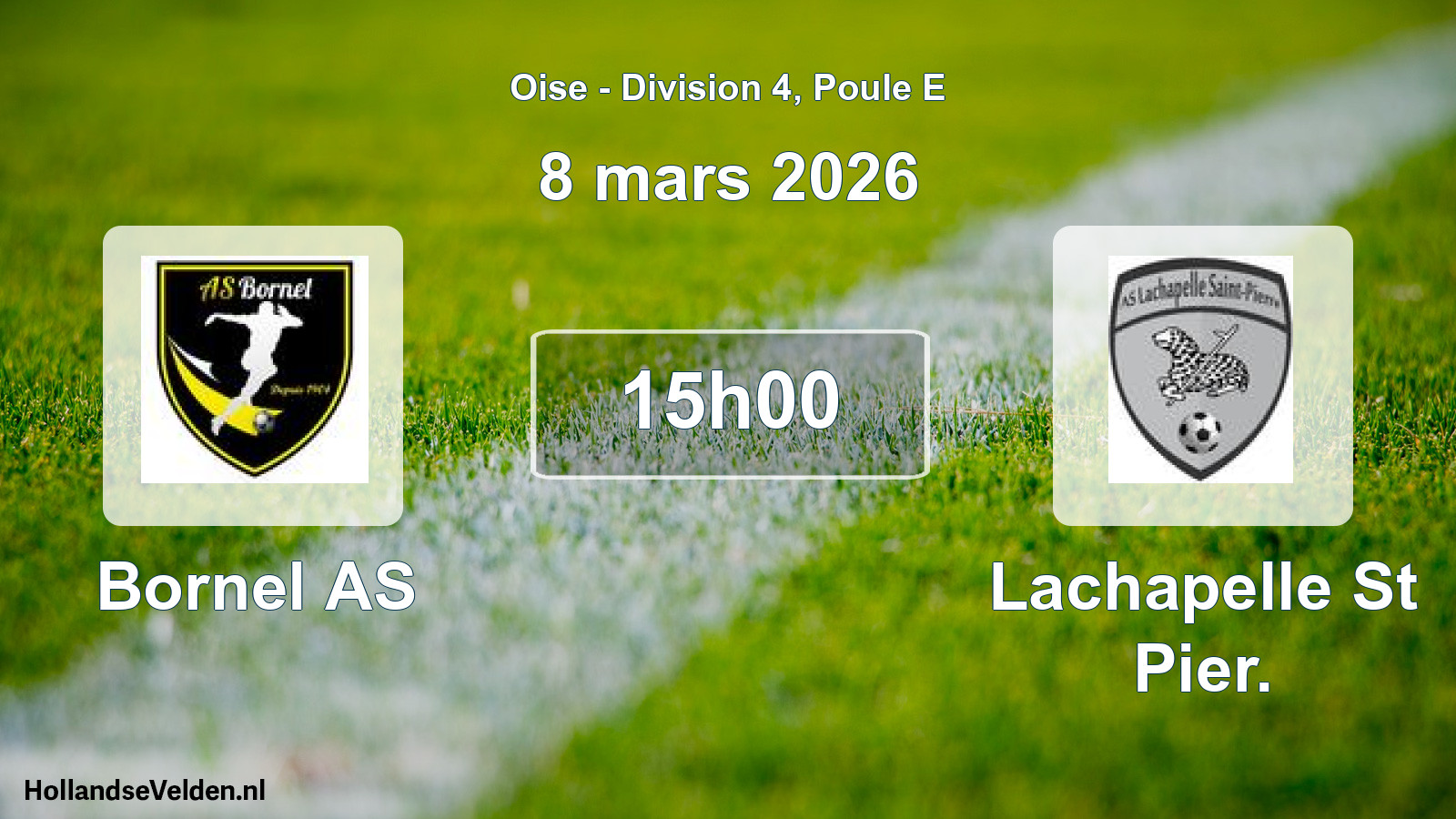 Geplande wedstrijd: Bornel AS - Lachapelle St Pier. (8 maart 2026)