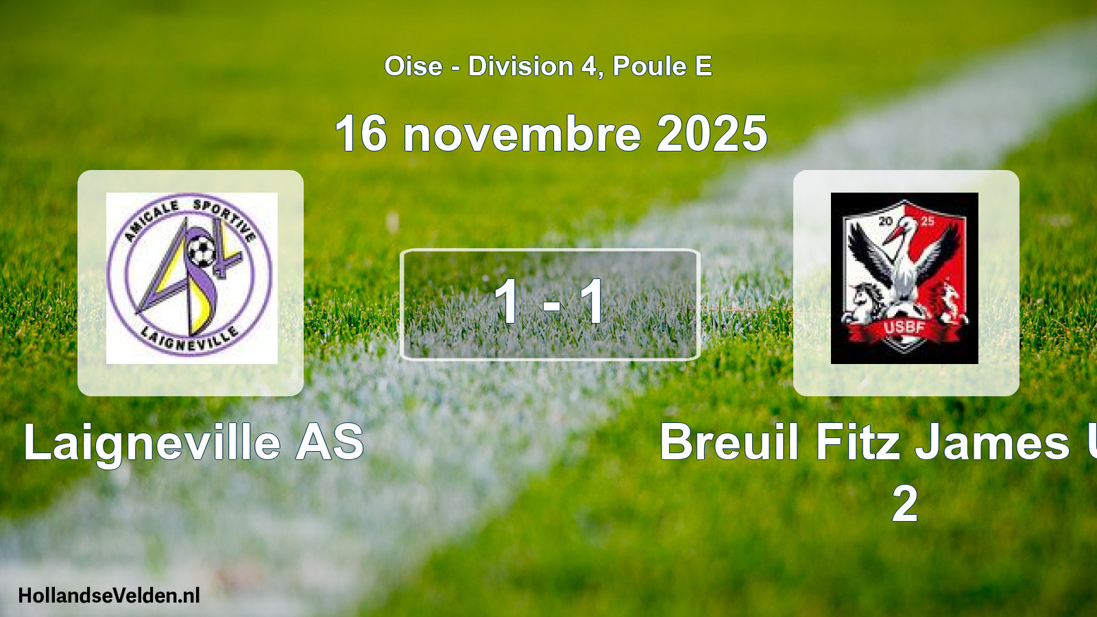 Match joué: Laigneville AS - Breuil Fitz James US 2 1 - 1 (16 novembre 2025)