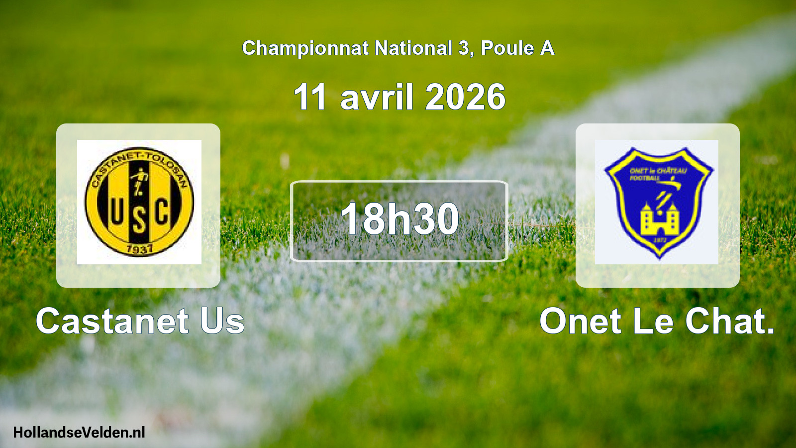 Scheduled Match: Castanet Us - Onet Le Chat. (11 April 2026)