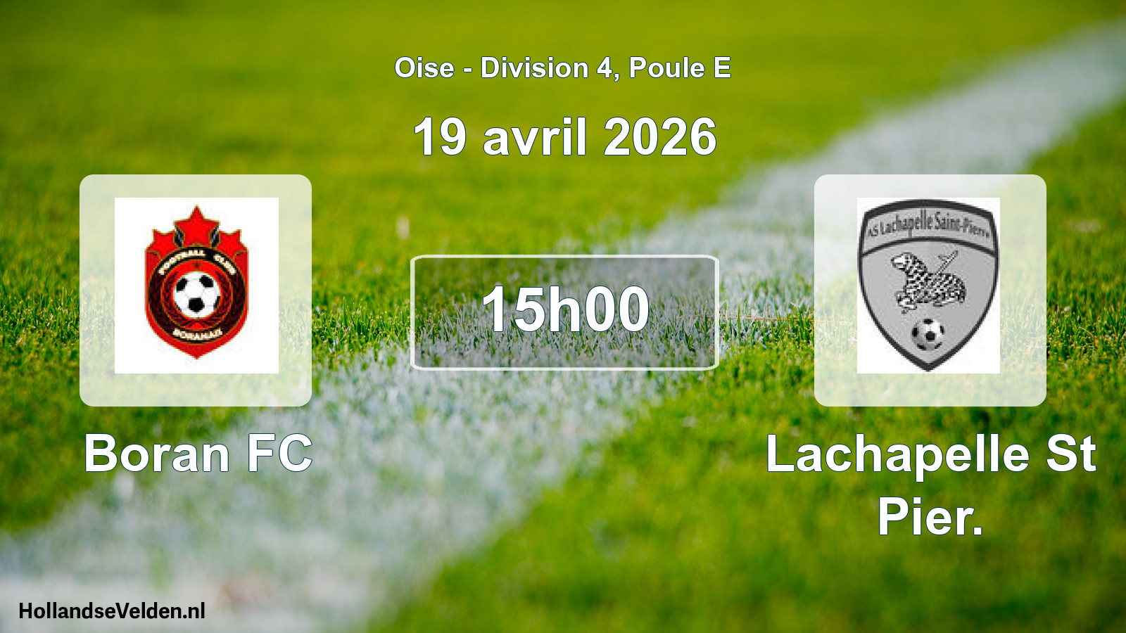 Match programmé: Boran FC - Lachapelle St Pier. (19 avril 2026)