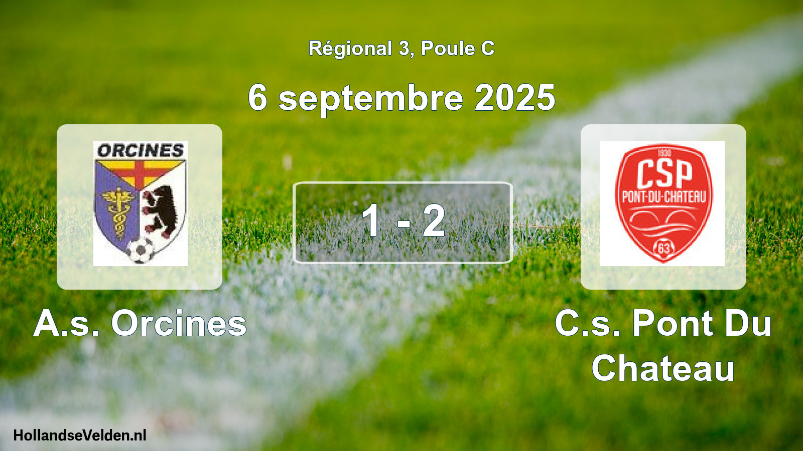 Gespeelde wedstrijd: A.s. Orcines - C.s. Pont Du Chateau 1 - 2 (6 septembre 2025)