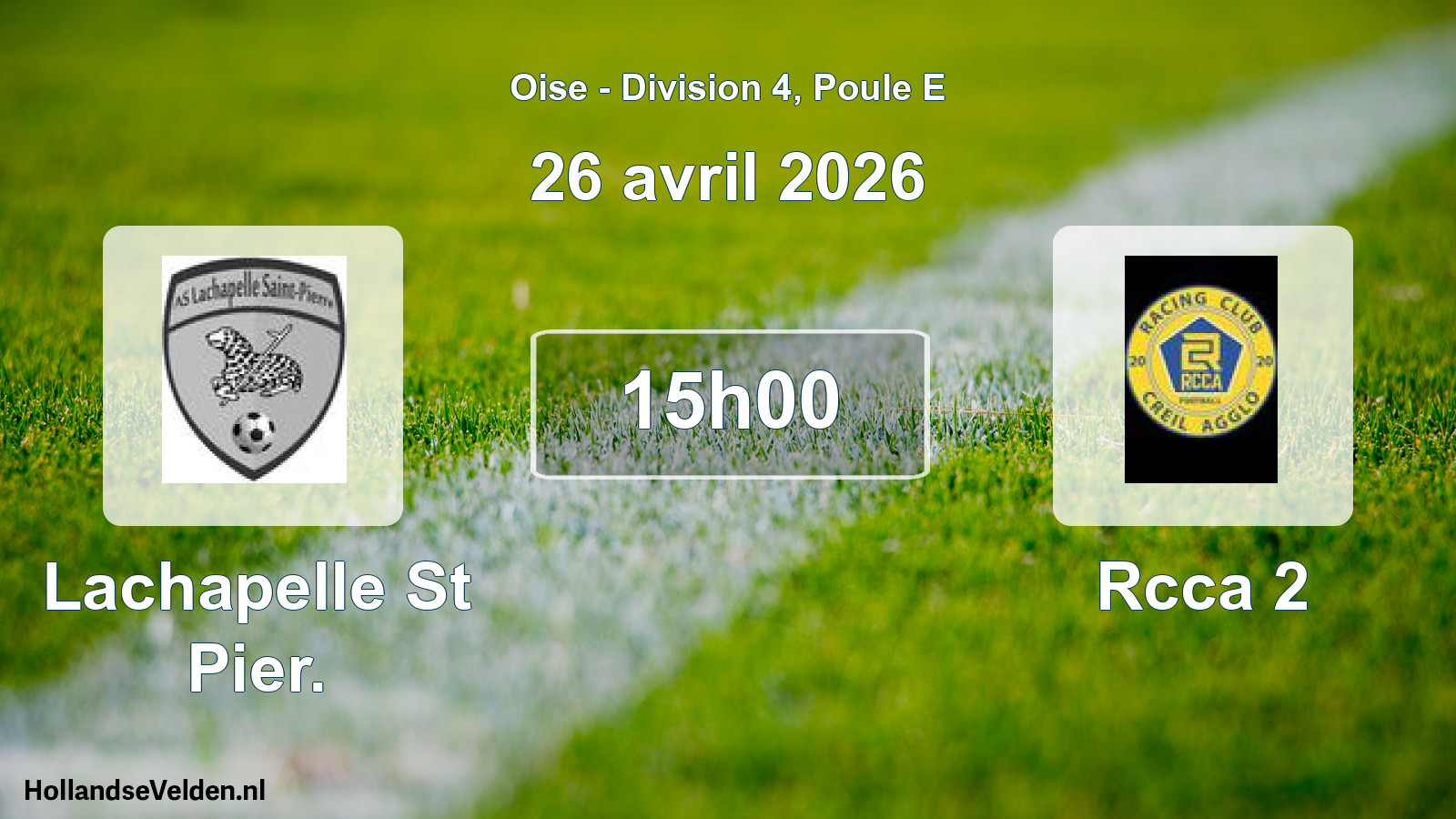 Scheduled Match: Lachapelle St Pier. - Rcca 2 (26 April 2026)