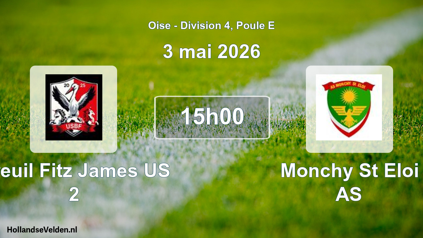 Scheduled Match: Breuil Fitz James US 2 - Monchy St Eloi AS (3 May 2026)