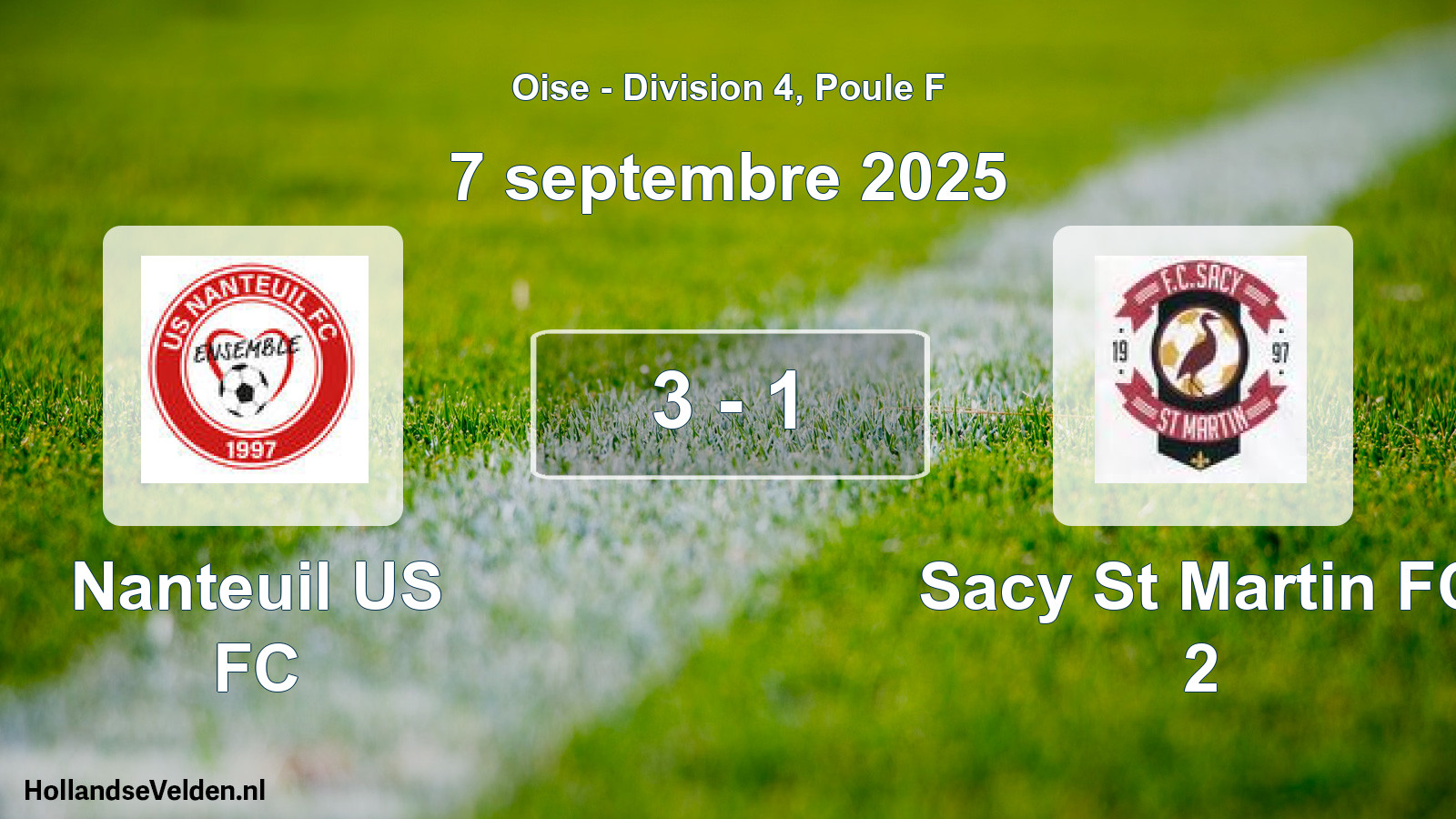 Match joué: Nanteuil US FC - Sacy St Martin FC 2 3 - 1 (7 septembre 2025)