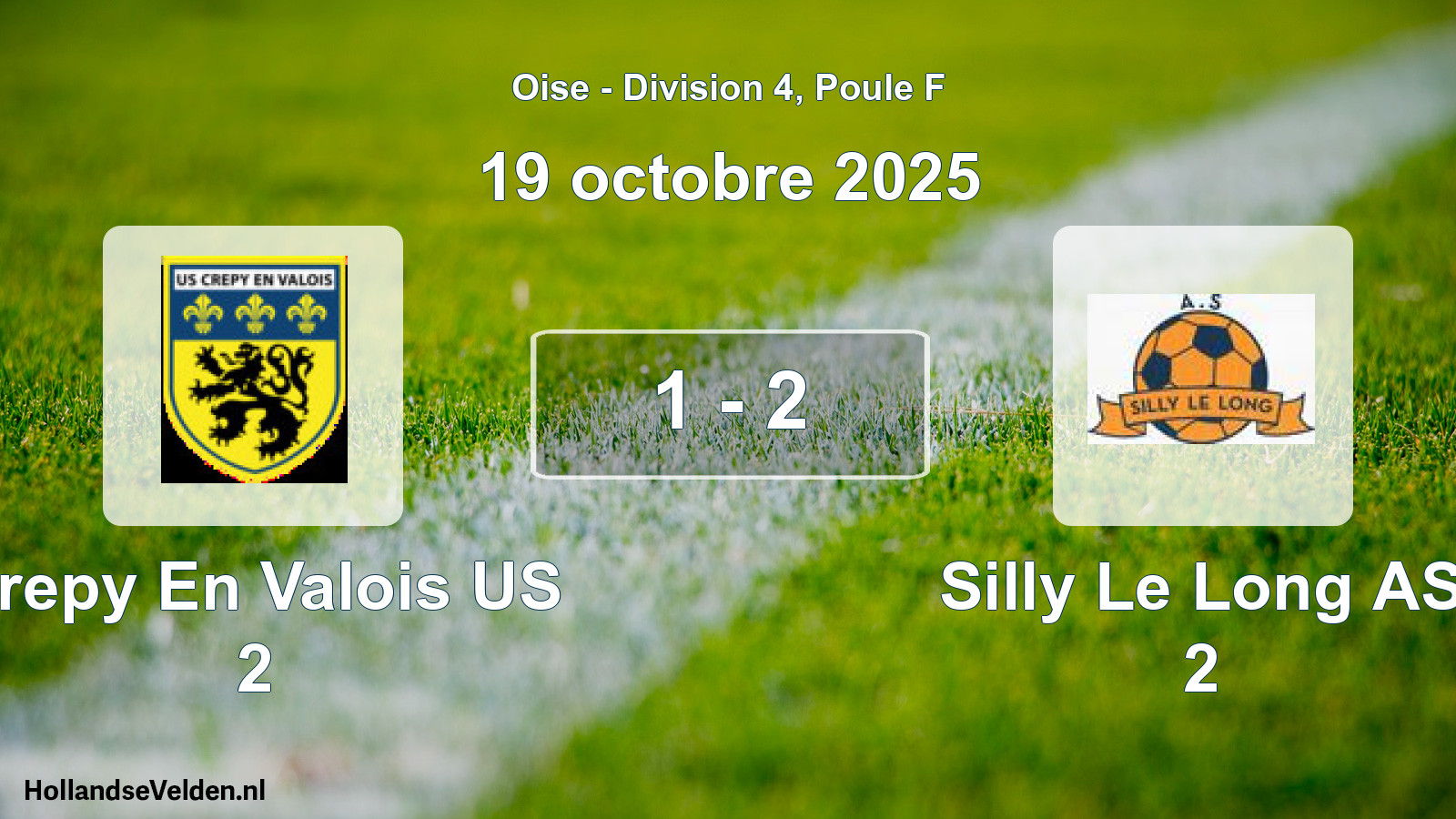 Gespeelde wedstrijd: Crepy En Valois US 2 - Silly Le Long AS 2 1 - 2 (19 oktober 2025)