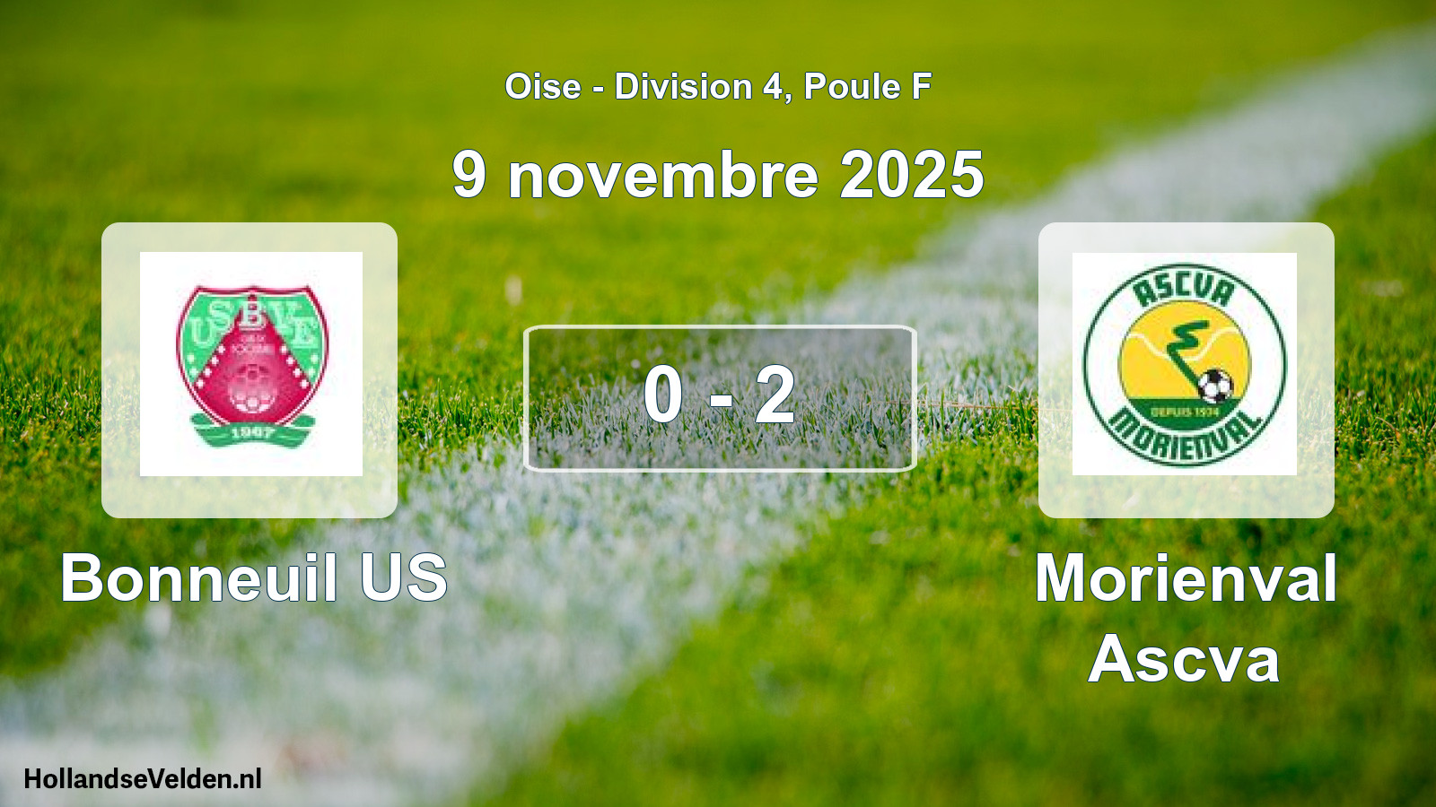 Match joué: Bonneuil US - Morienval Ascva 0 - 2 (9 novembre 2025)