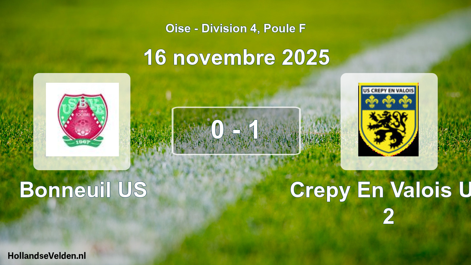 Match joué: Bonneuil US - Crepy En Valois US 2 0 - 1 (16 novembre 2025)