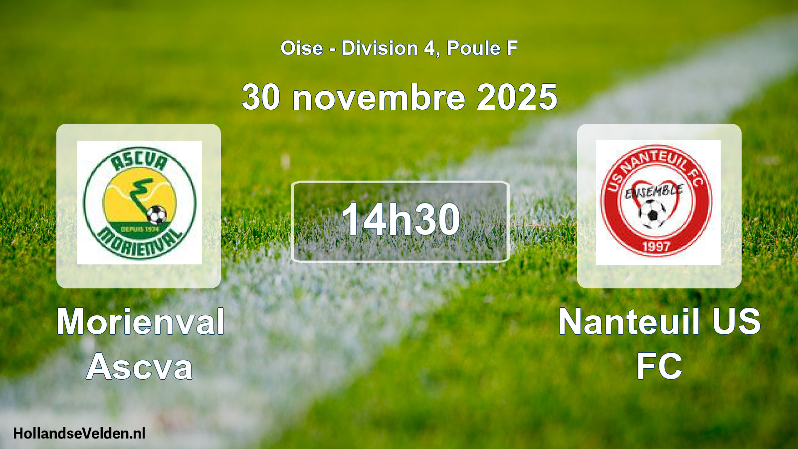Geplande wedstrijd: Morienval Ascva - Nanteuil US FC (30 november 2025)