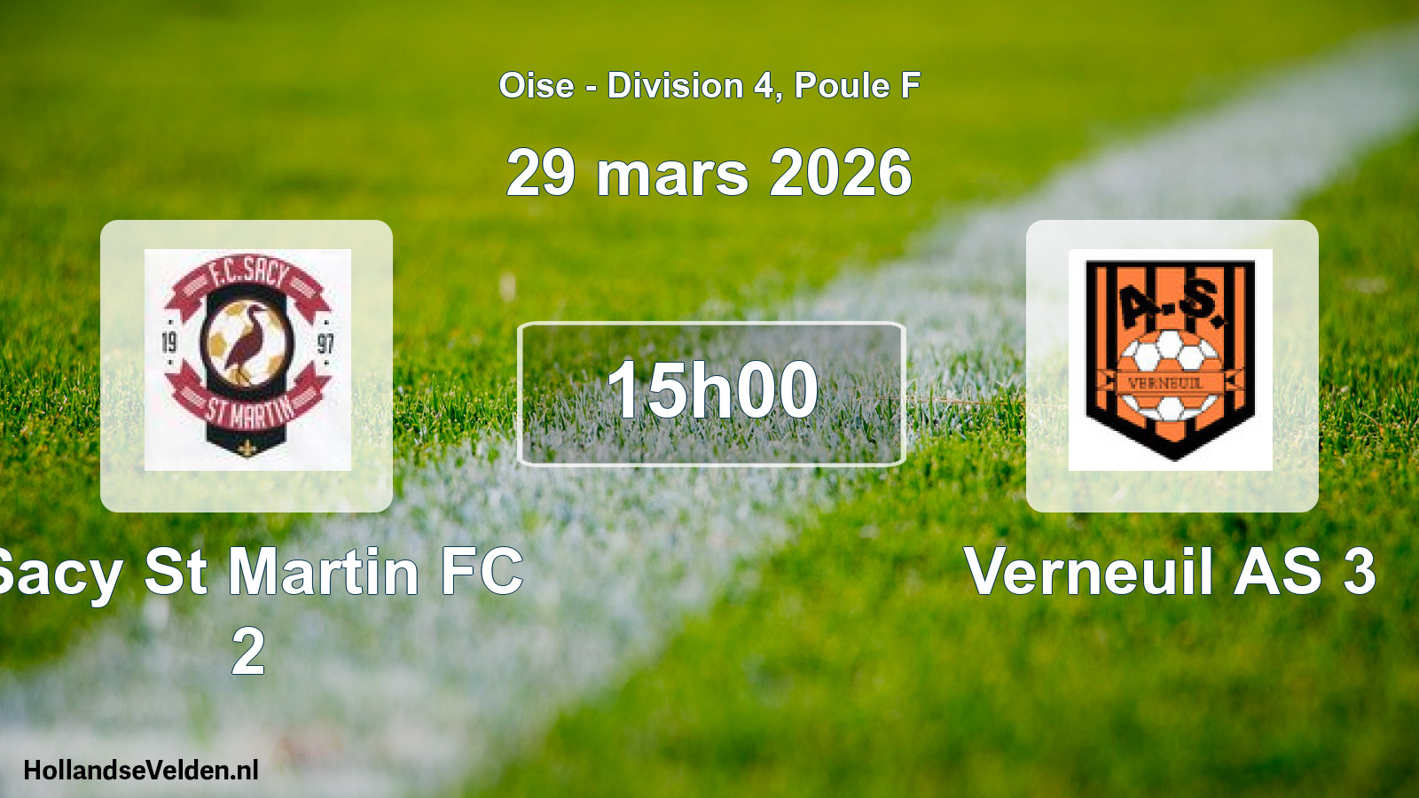 Geplande wedstrijd: Sacy St Martin FC 2 - Verneuil AS 3 (29 maart 2026)