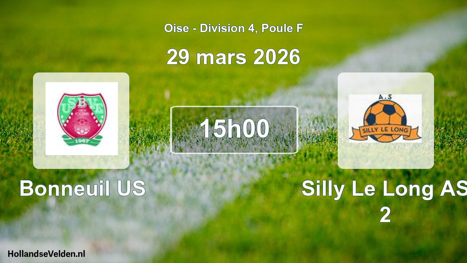 Match programmé: Bonneuil US - Silly Le Long AS 2 (29 mars 2026)