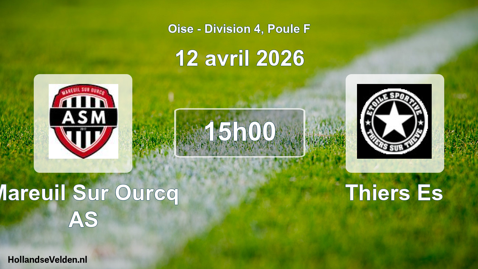 Match programmé: Mareuil Sur Ourcq AS - Thiers Es (12 avril 2026)