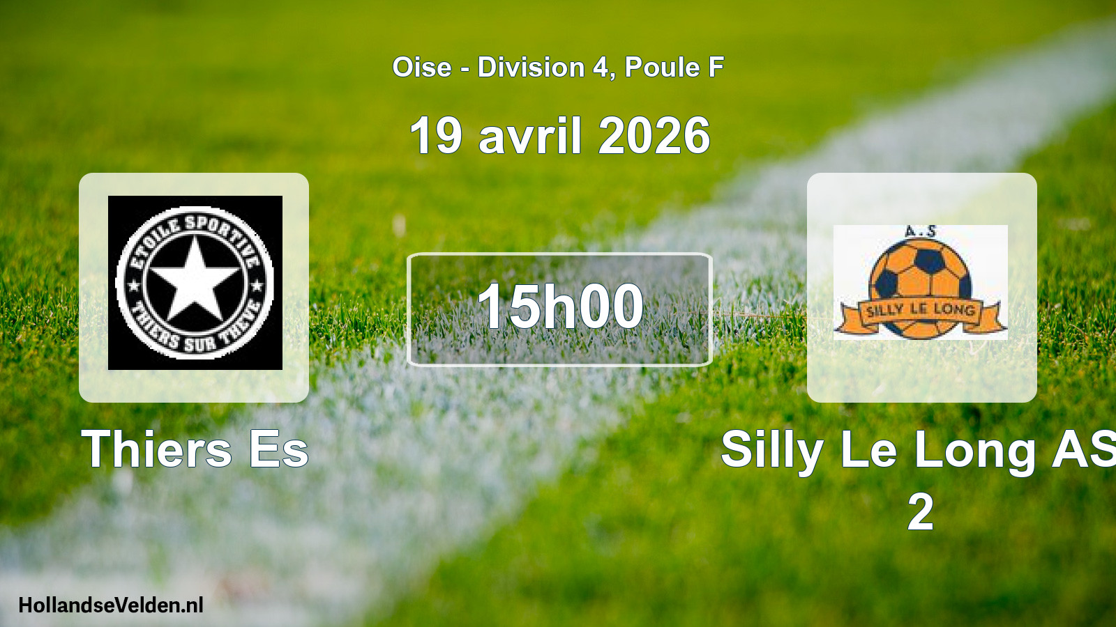 Geplande wedstrijd: Thiers Es - Silly Le Long AS 2 (19 april 2026)