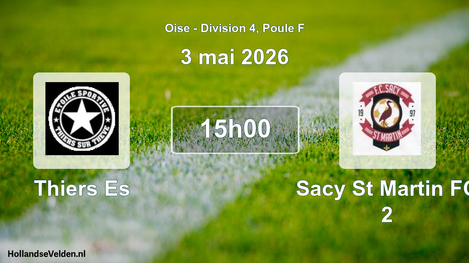 Geplande wedstrijd: Thiers Es - Sacy St Martin FC 2 (3 mei 2026)