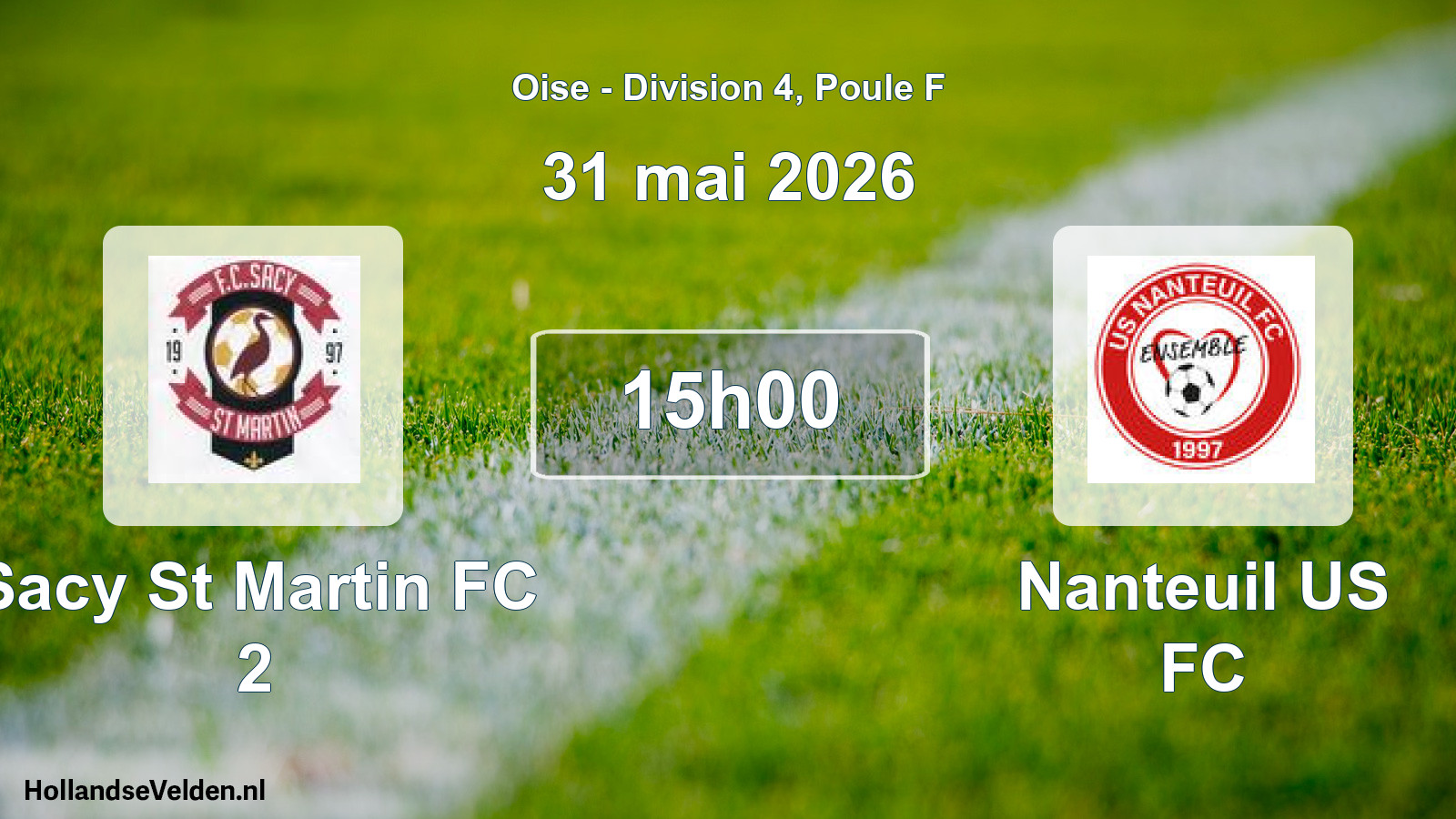 Scheduled Match: Sacy St Martin FC 2 - Nanteuil US FC (31 May 2026)
