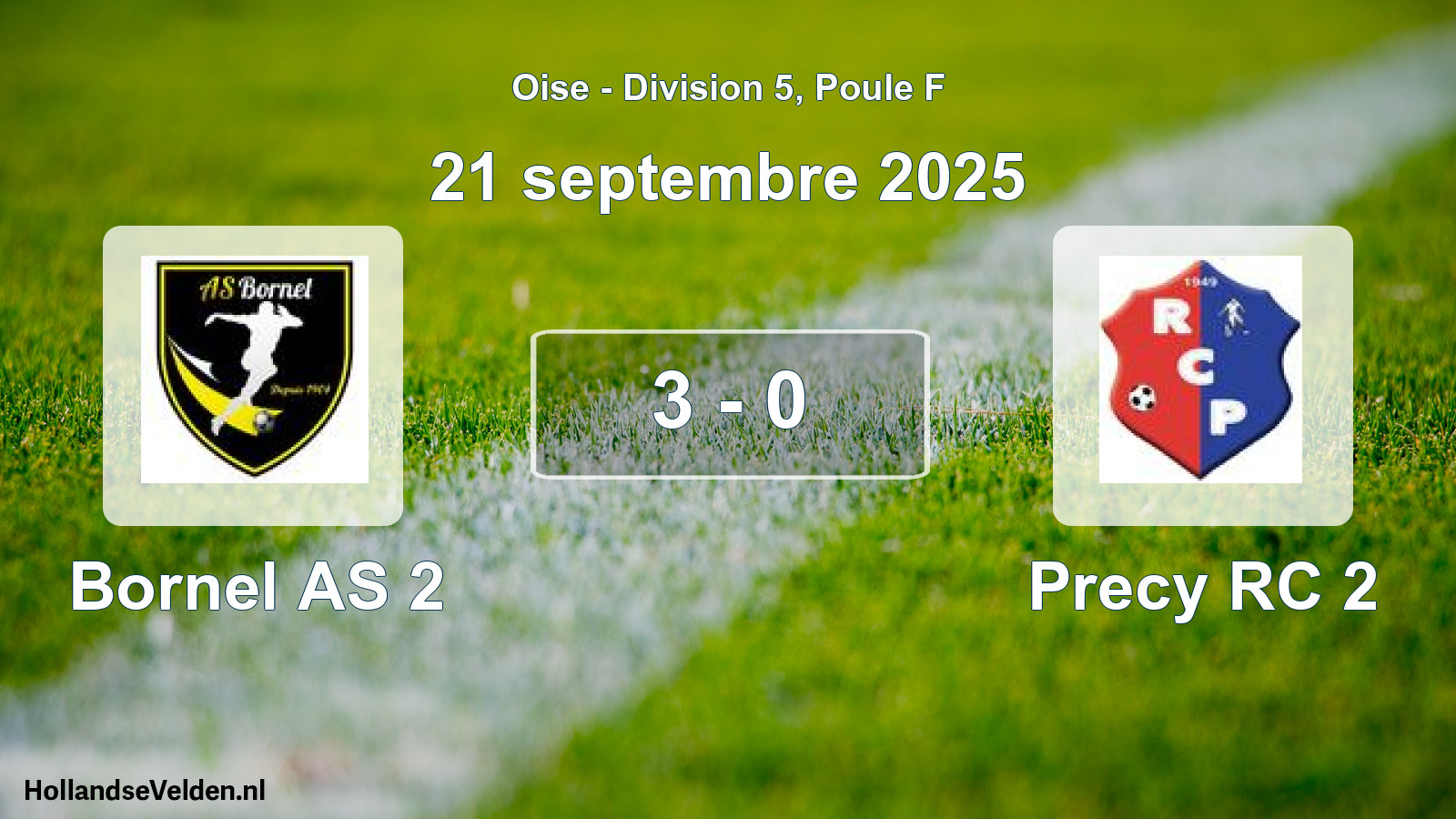 Match joué: Bornel AS 2 - Precy RC 2 3 - 0 (21 septembre 2025)