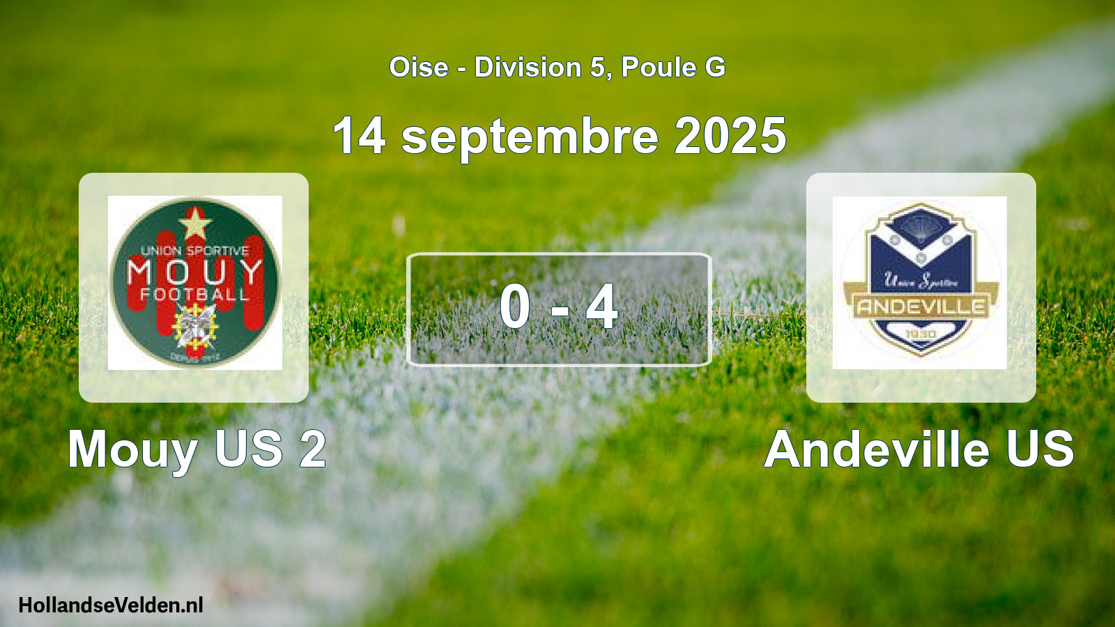Match joué: Mouy US 2 - Andeville US 0 - 4 (14 septembre 2025)