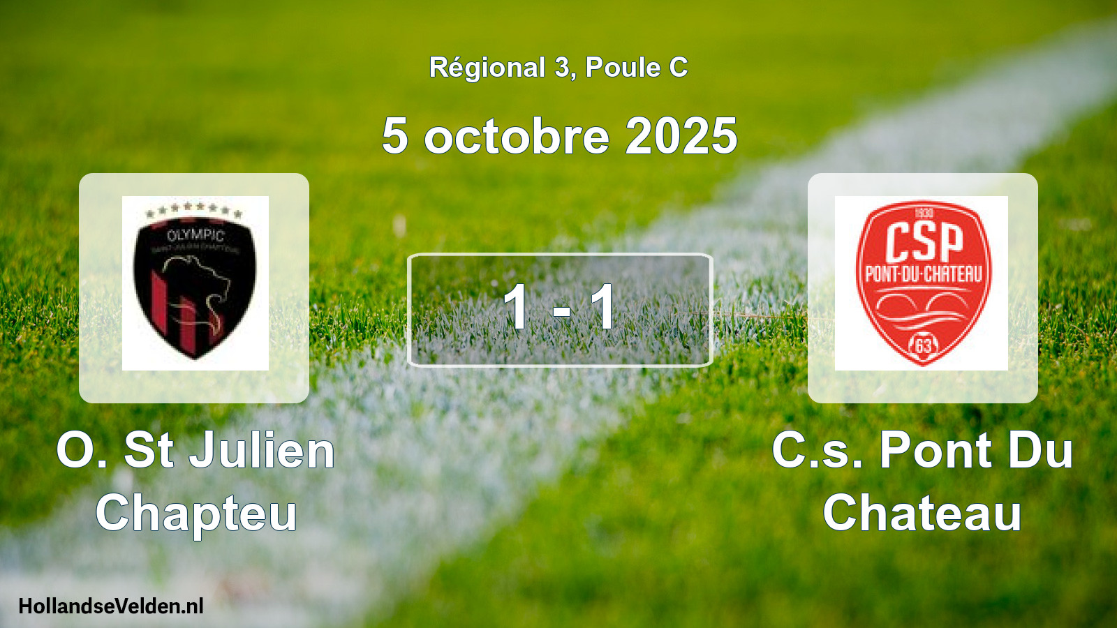 Total number of matches played: O. St Julien Chapteu - C.s. Pont Du Chateau 1 - 1 (5 October 2025)