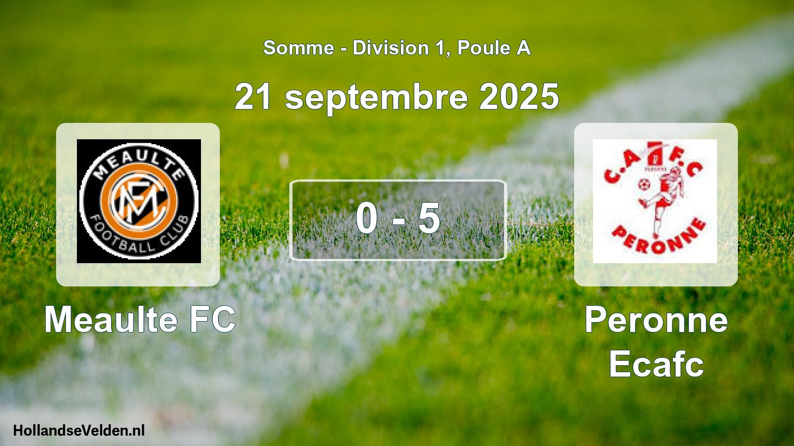 Total number of matches played: Meaulte FC - Peronne Ecafc 0 - 5 (21 September 2025)