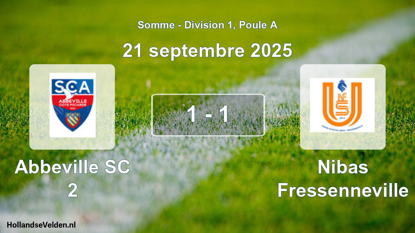 Total number of matches played: Abbeville SC 2 - Nibas Fressenneville 1 - 1 (21 September 2025)