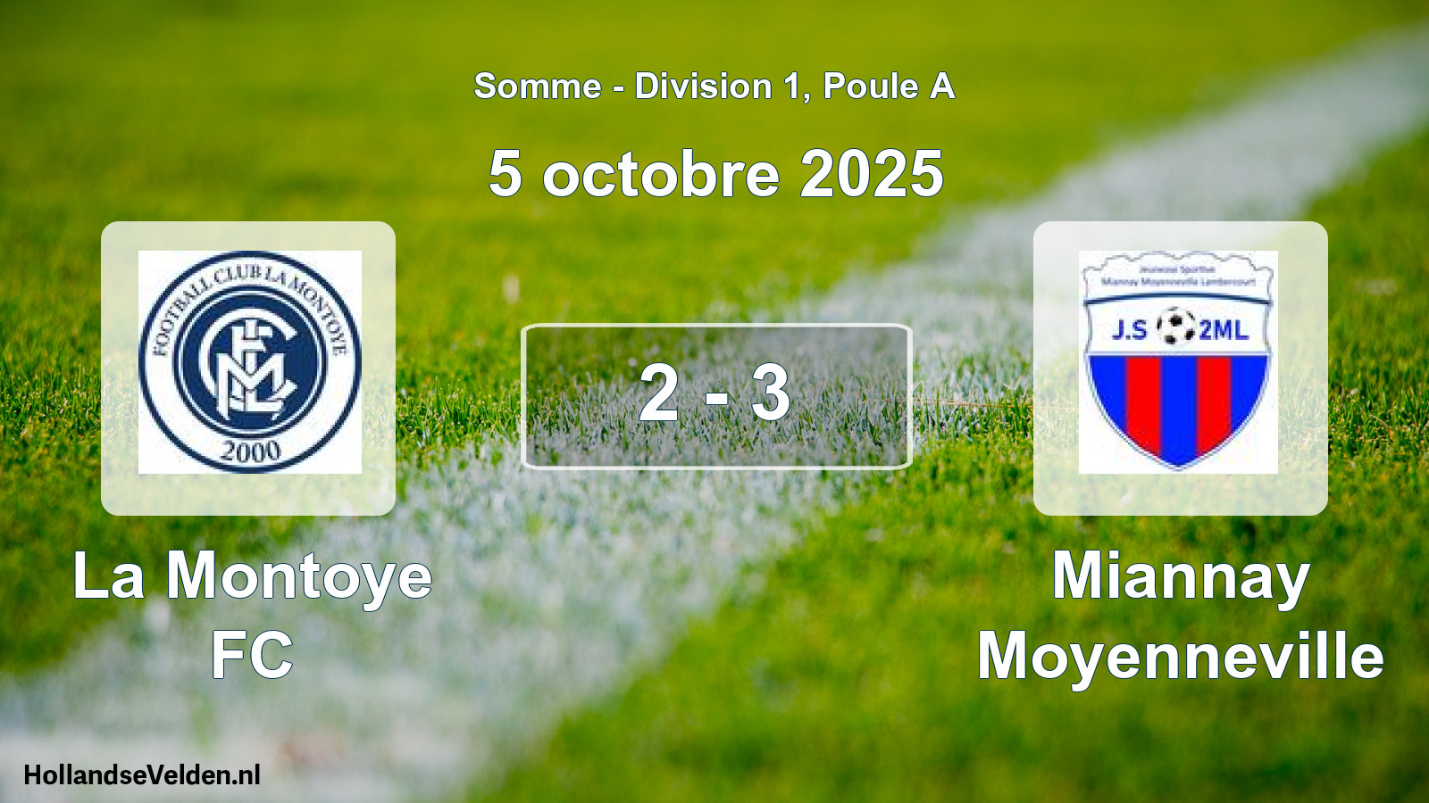 Match joué: La Montoye FC - Miannay Moyenneville 2 - 3 (5 octobre 2025)