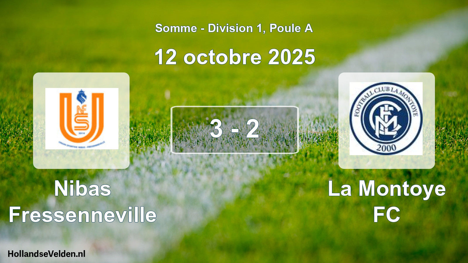 Match joué: Nibas Fressenneville - La Montoye FC 3 - 2 (12 octobre 2025)