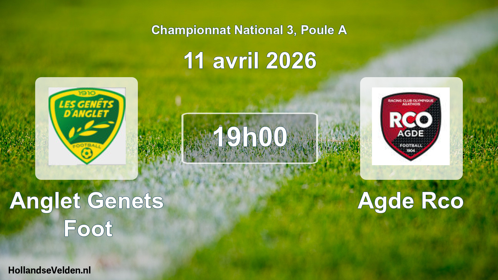 Geplande wedstrijd: Anglet Genets Foot - Agde Rco (11 avril 2026)