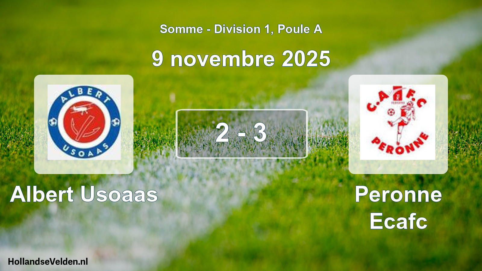 Match joué: Albert Usoaas - Peronne Ecafc 2 - 3 (9 novembre 2025)