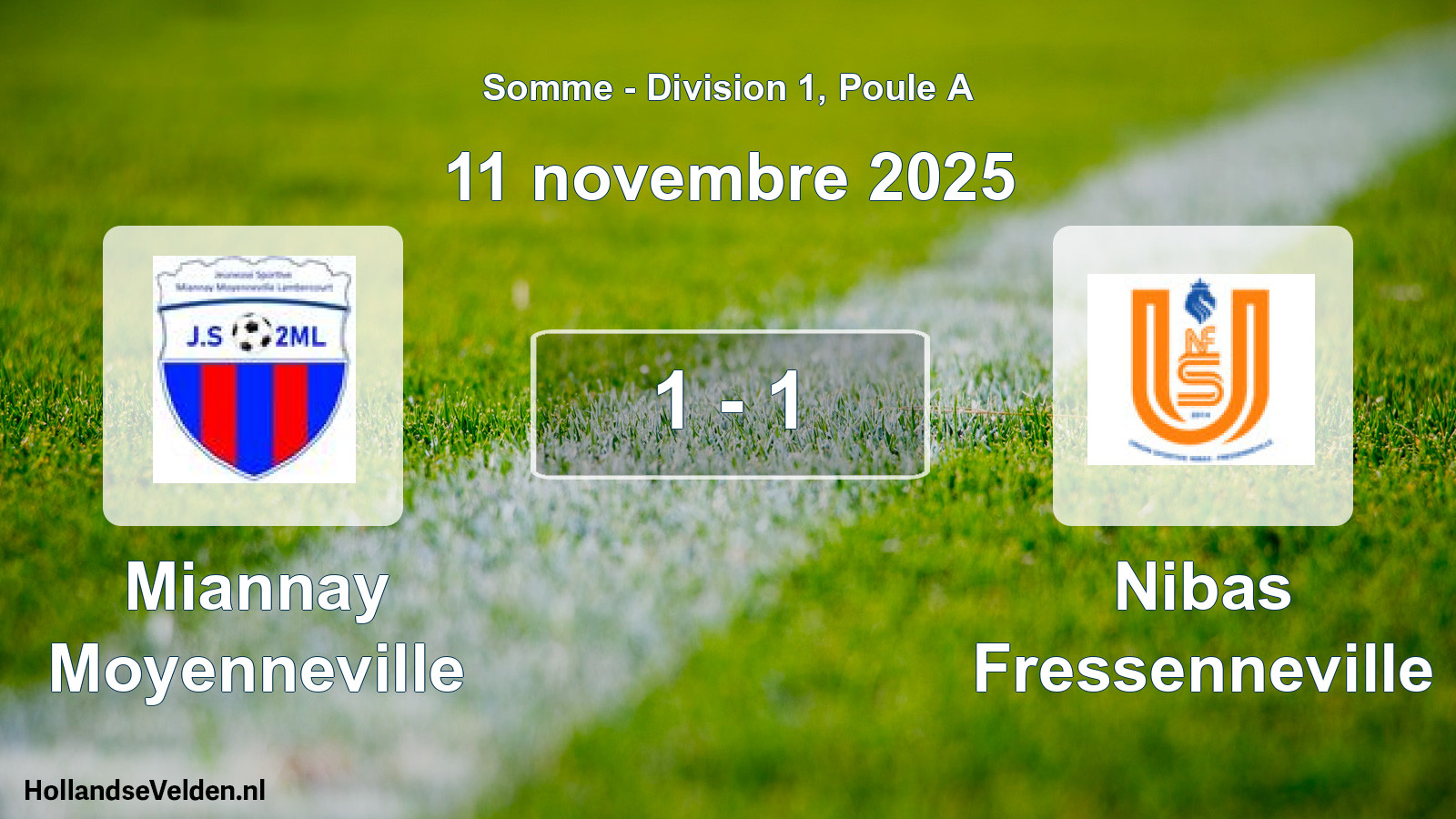 Total number of matches played: Miannay Moyenneville - Nibas Fressenneville 1 - 1 (11 November 2025)