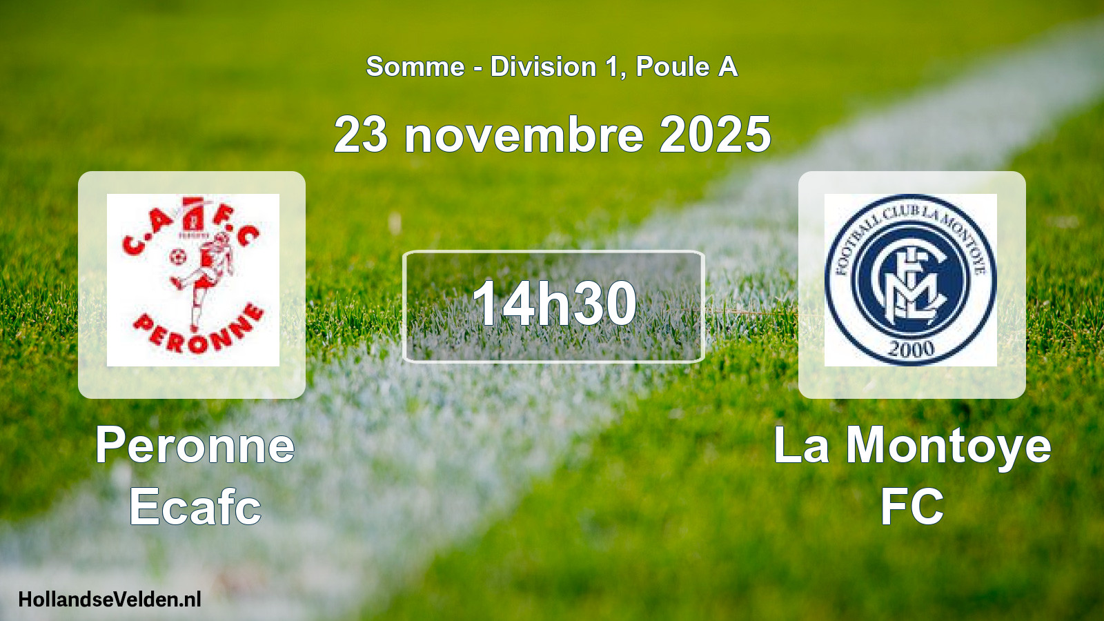 Scheduled Match: Peronne Ecafc - La Montoye FC (23 November 2025)