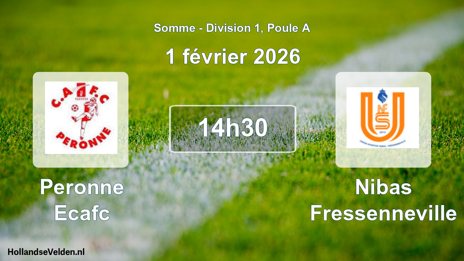 Geplande wedstrijd: Peronne Ecafc - Nibas Fressenneville (1 februari 2026)