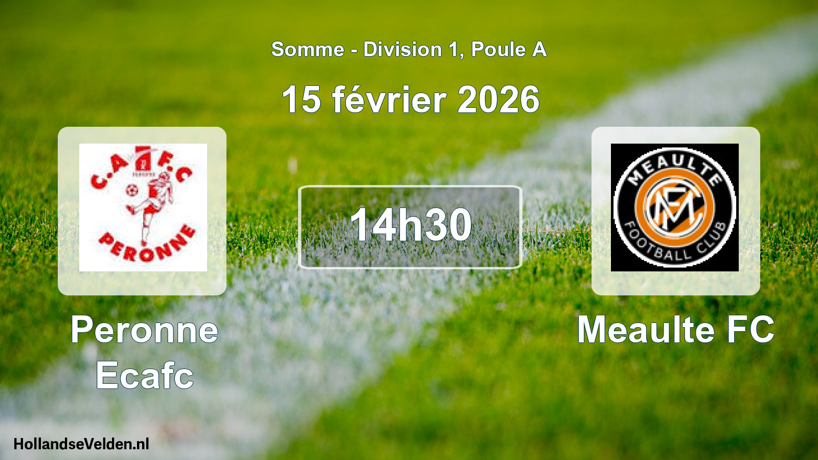 Geplande wedstrijd: Peronne Ecafc - Meaulte FC (15 februari 2026)