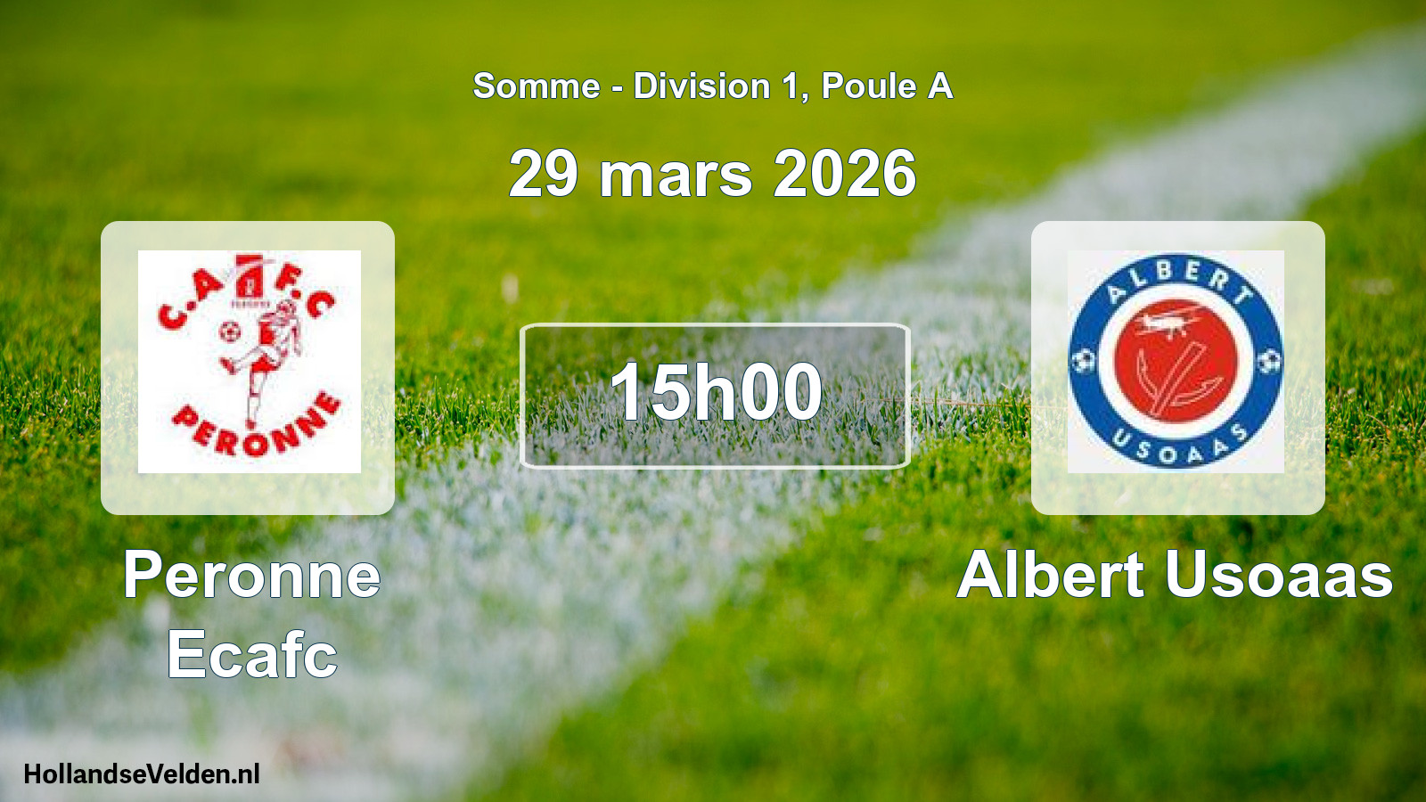 Match programmé: Peronne Ecafc - Albert Usoaas (29 mars 2026)
