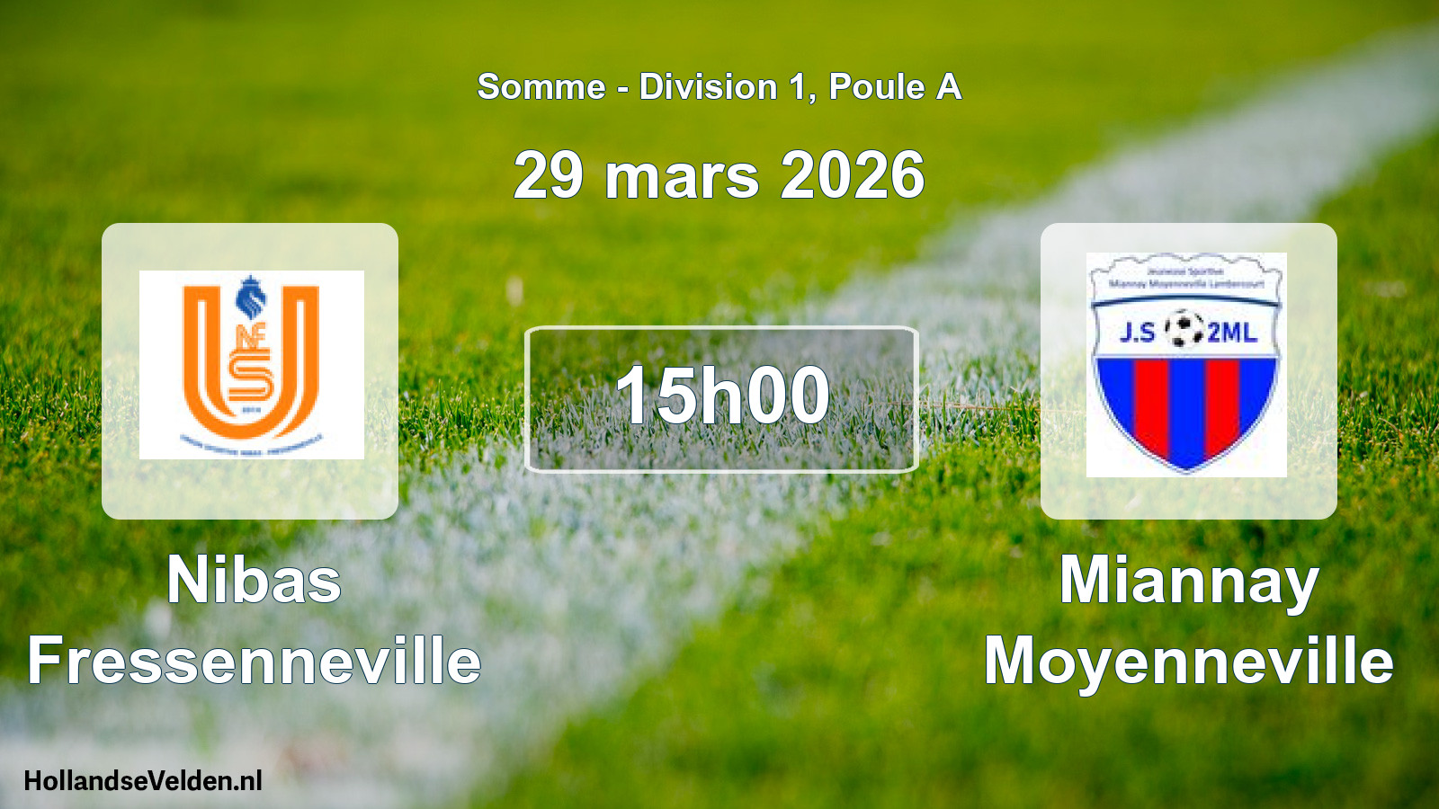 Match programmé: Nibas Fressenneville - Miannay Moyenneville (29 mars 2026)