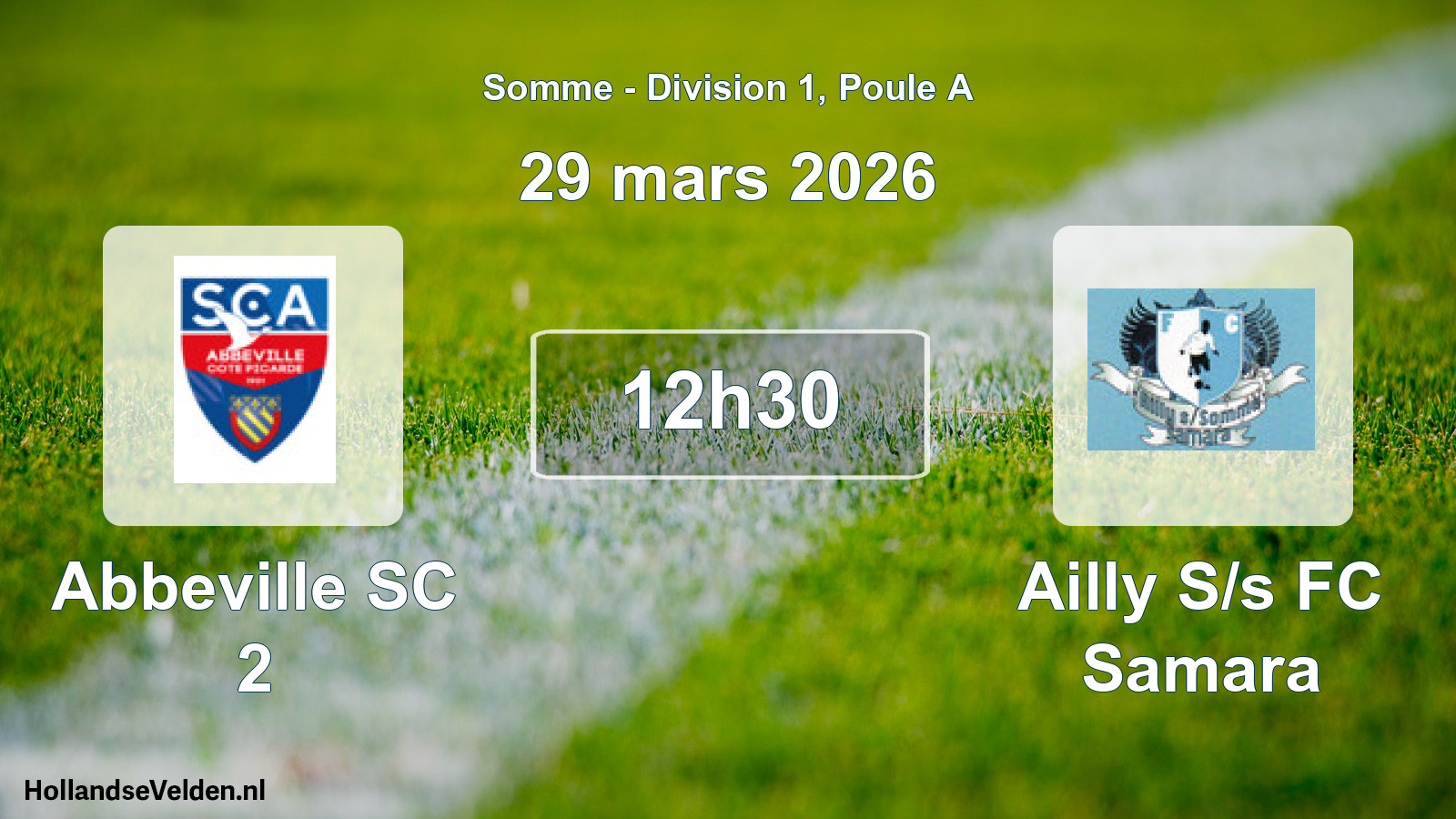 Match programmé: Abbeville SC 2 - Ailly S/s FC Samara (29 mars 2026)