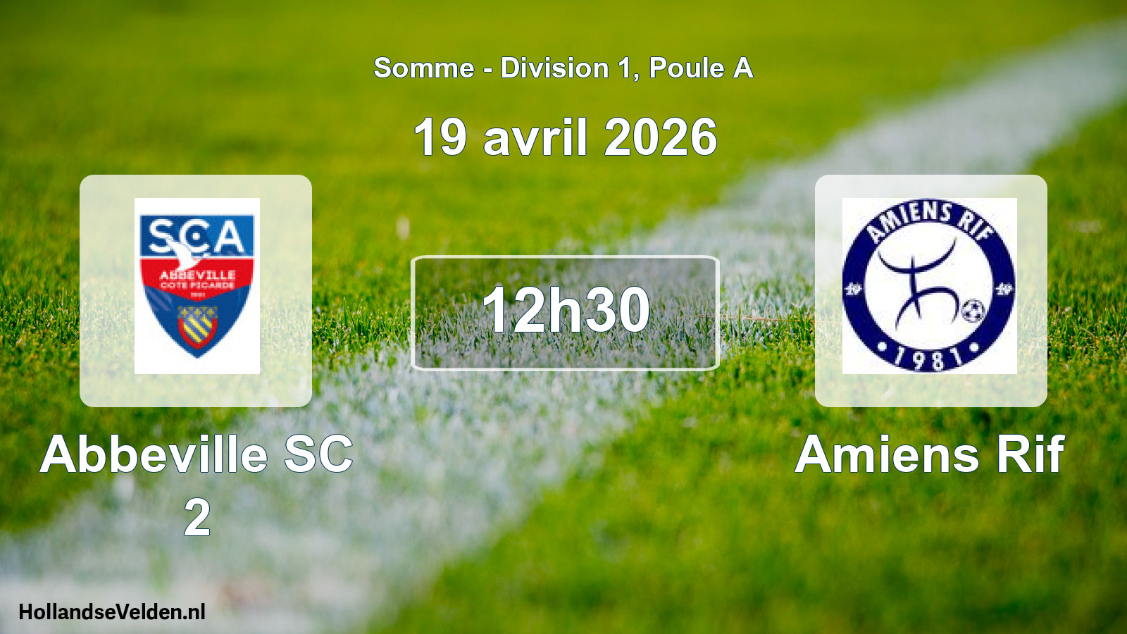 Scheduled Match: Abbeville SC 2 - Amiens Rif (19 April 2026)