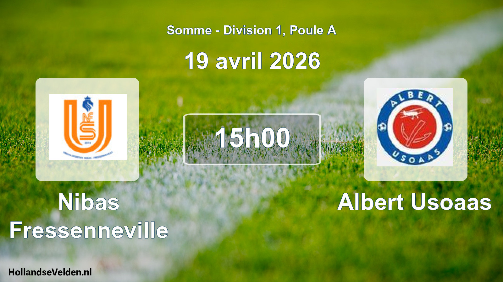 Match programmé: Nibas Fressenneville - Albert Usoaas (19 avril 2026)