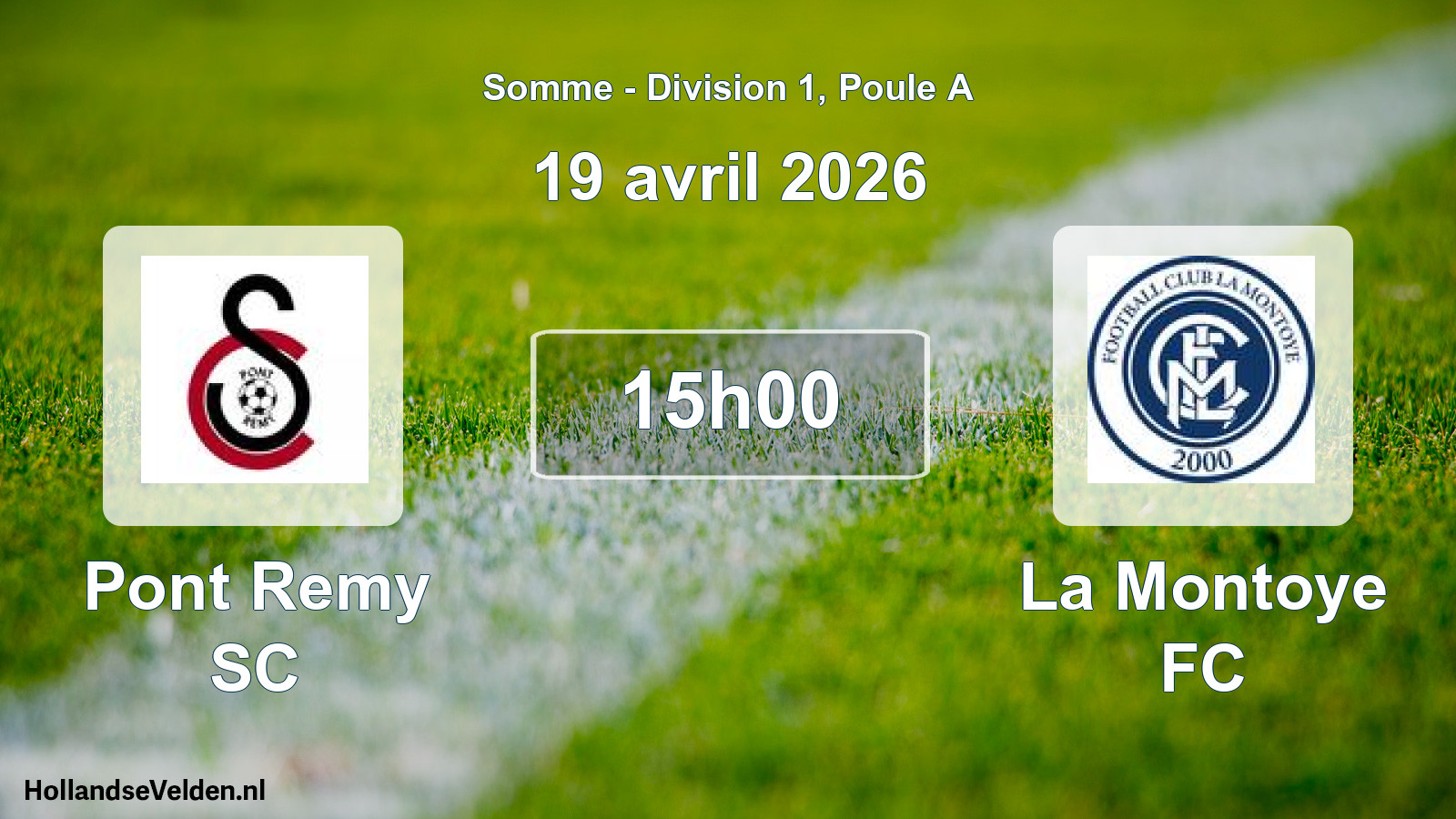 Match programmé: Pont Remy SC - La Montoye FC (19 avril 2026)