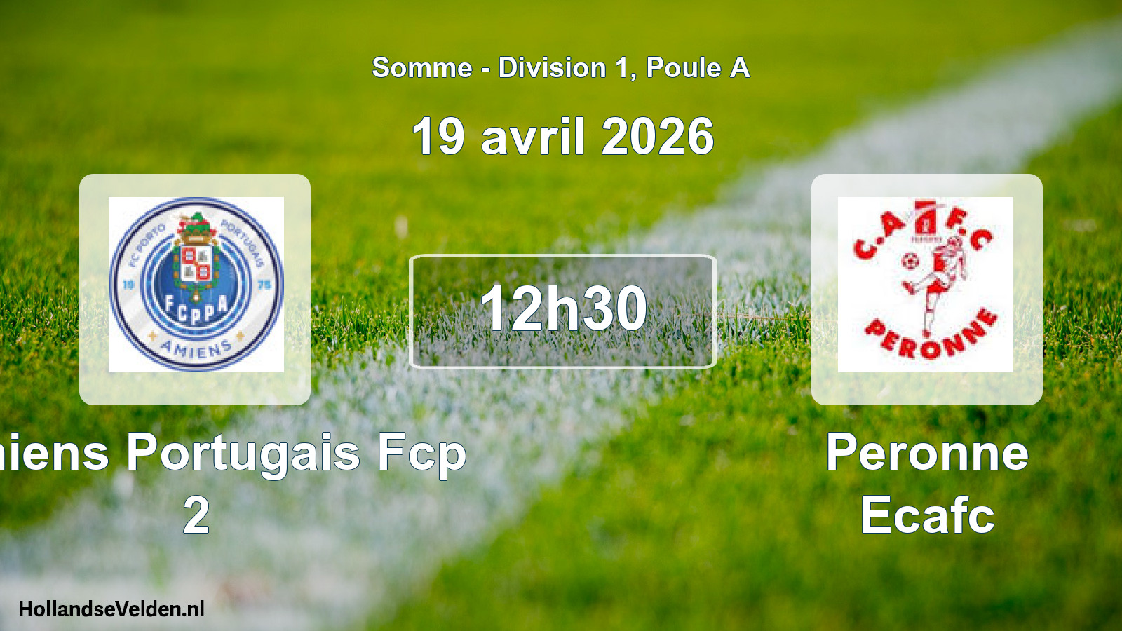Geplande wedstrijd: Amiens Portugais Fcp 2 - Peronne Ecafc (19 april 2026)