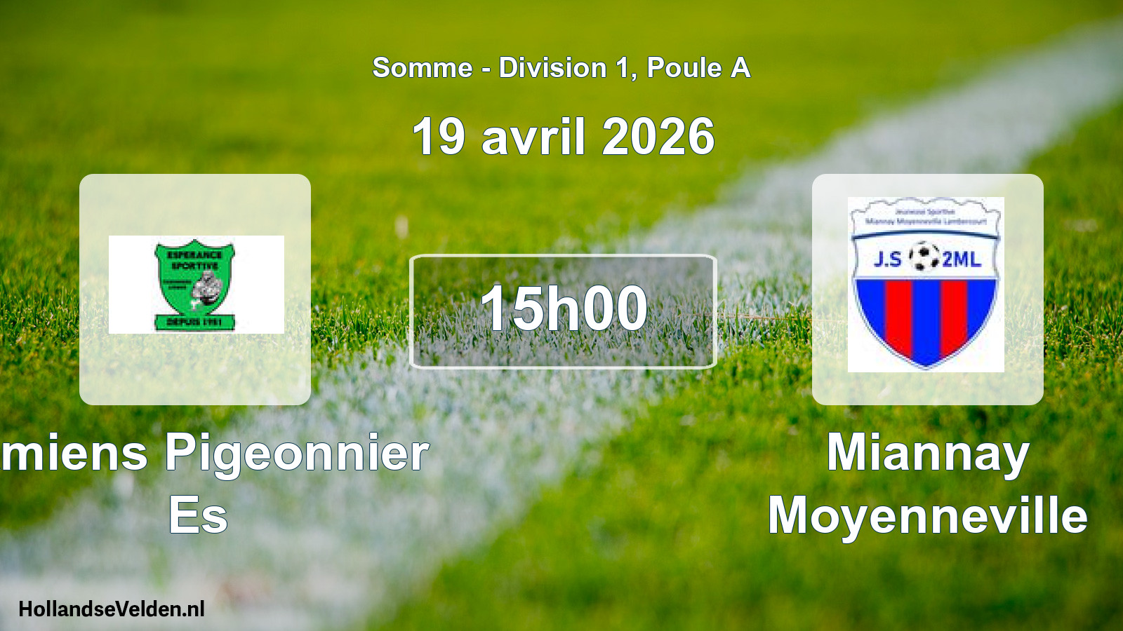 Scheduled Match: Amiens Pigeonnier Es - Miannay Moyenneville (19 April 2026)