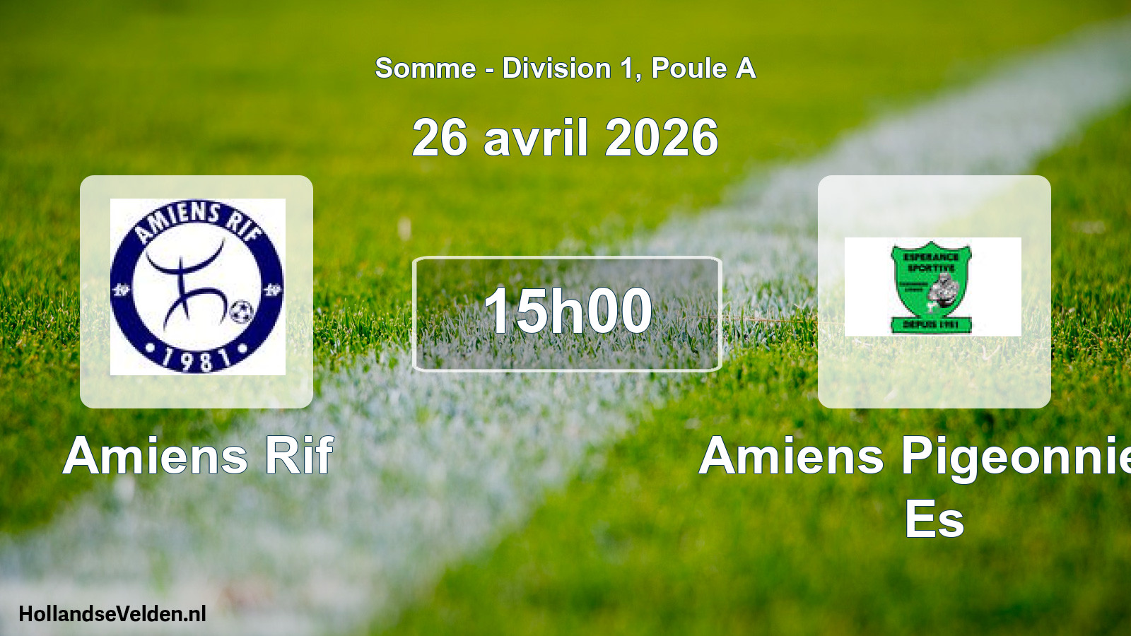 Match programmé: Amiens Rif - Amiens Pigeonnier Es (26 avril 2026)