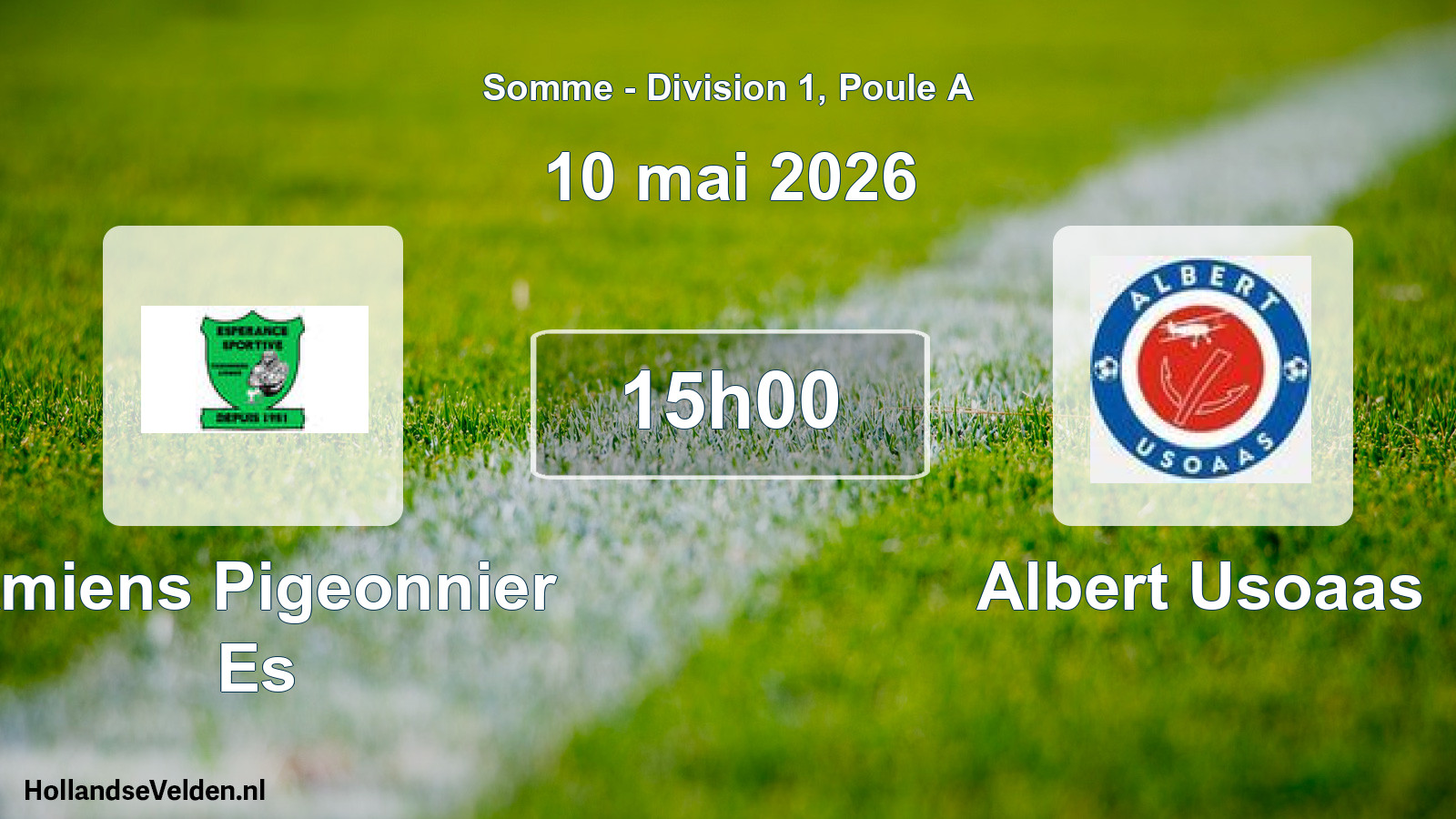 Scheduled Match: Amiens Pigeonnier Es - Albert Usoaas (10 May 2026)