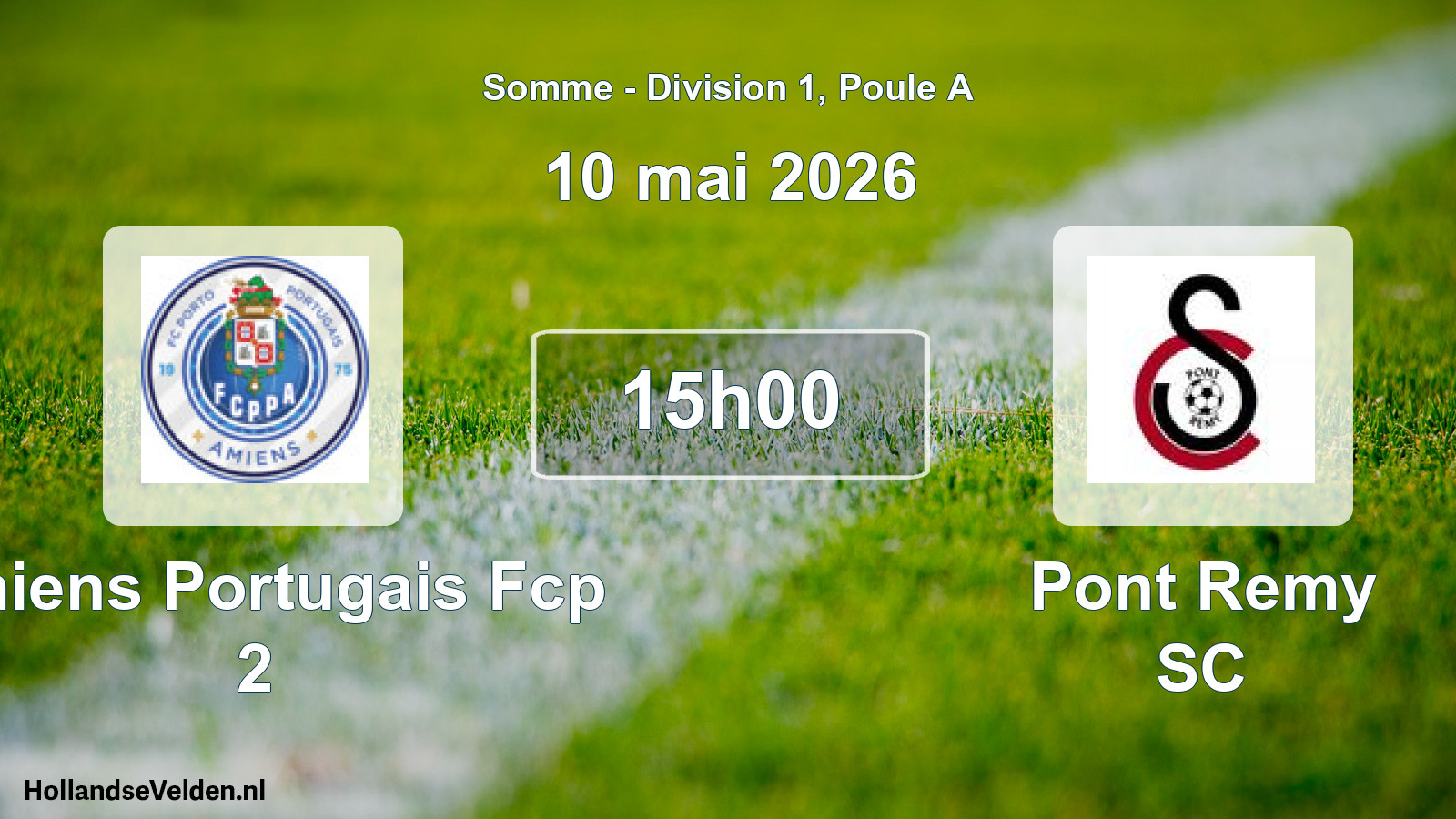Match programmé: Amiens Portugais Fcp 2 - Pont Remy SC (10 mai 2026)