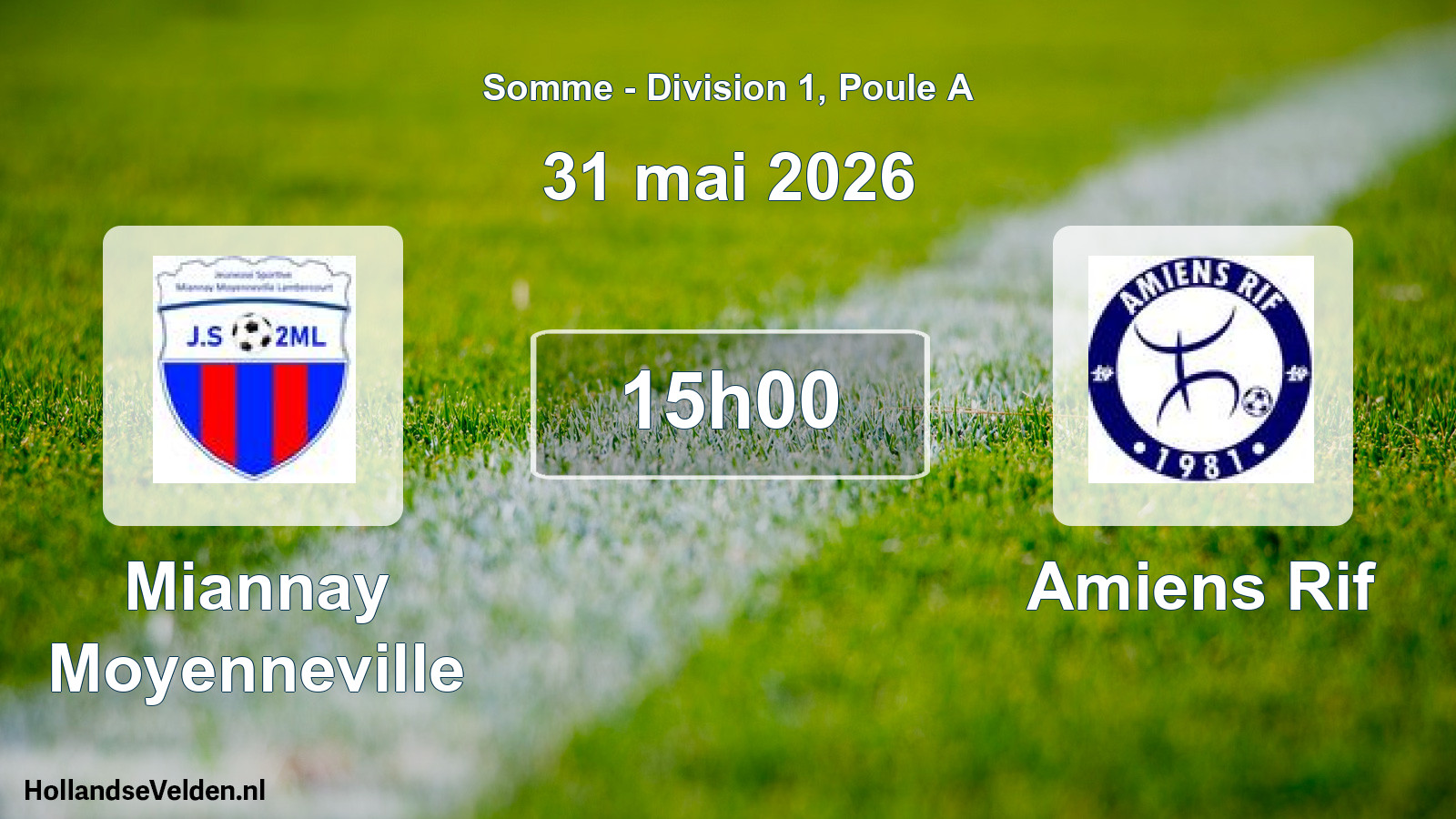 Match programmé: Miannay Moyenneville - Amiens Rif (31 mai 2026)