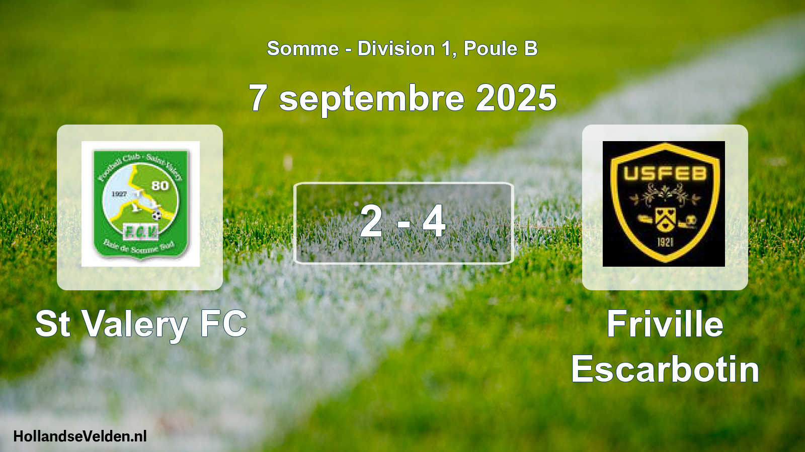 Match joué: St Valery FC - Friville Escarbotin 2 - 4 (7 septembre 2025)