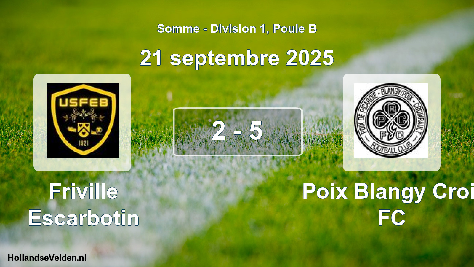 Match joué: Friville Escarbotin - Poix Blangy Croi. FC 2 - 5 (21 septembre 2025)