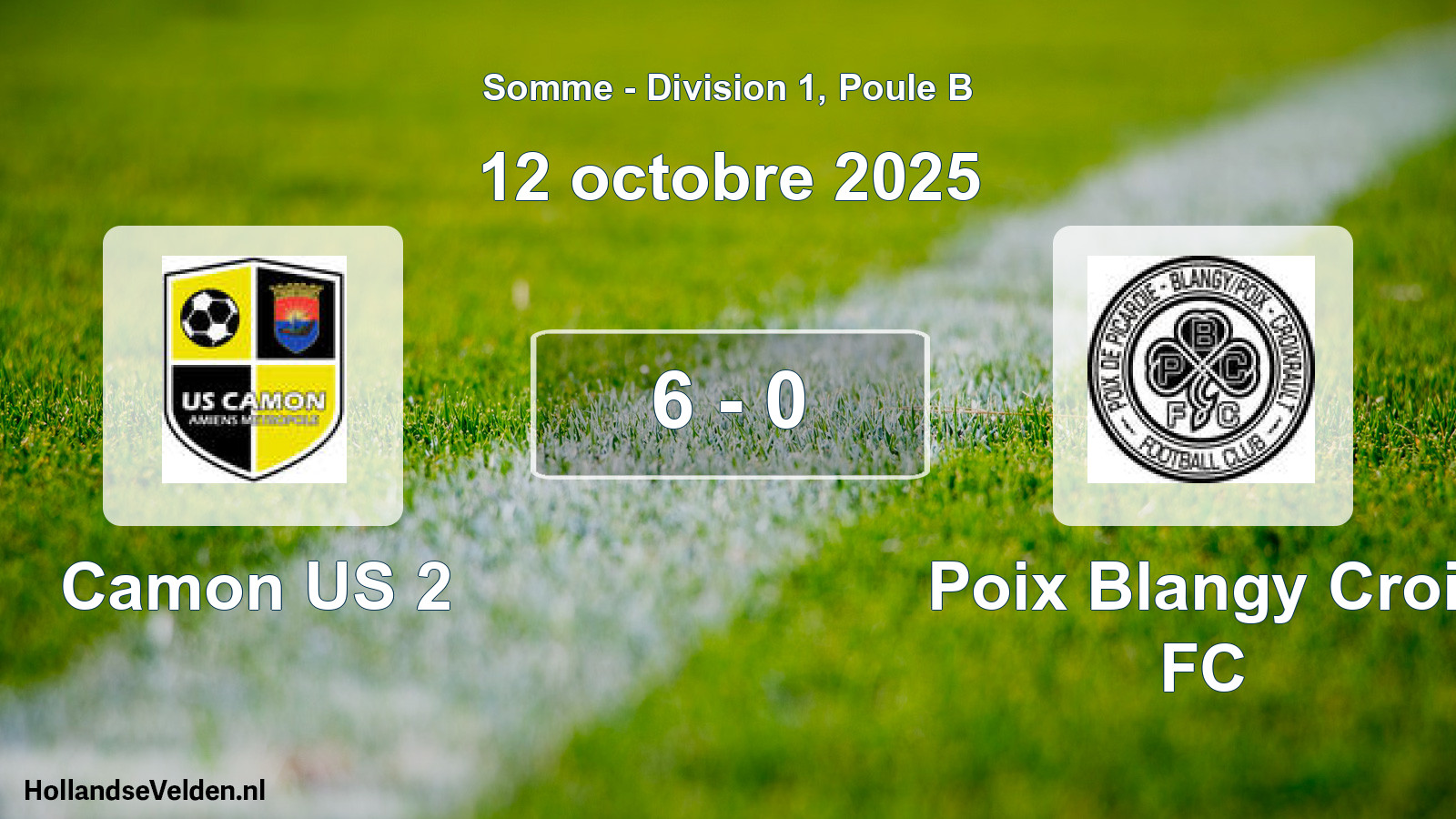 Match joué: Camon US 2 - Poix Blangy Croi. FC 6 - 0 (12 octobre 2025)