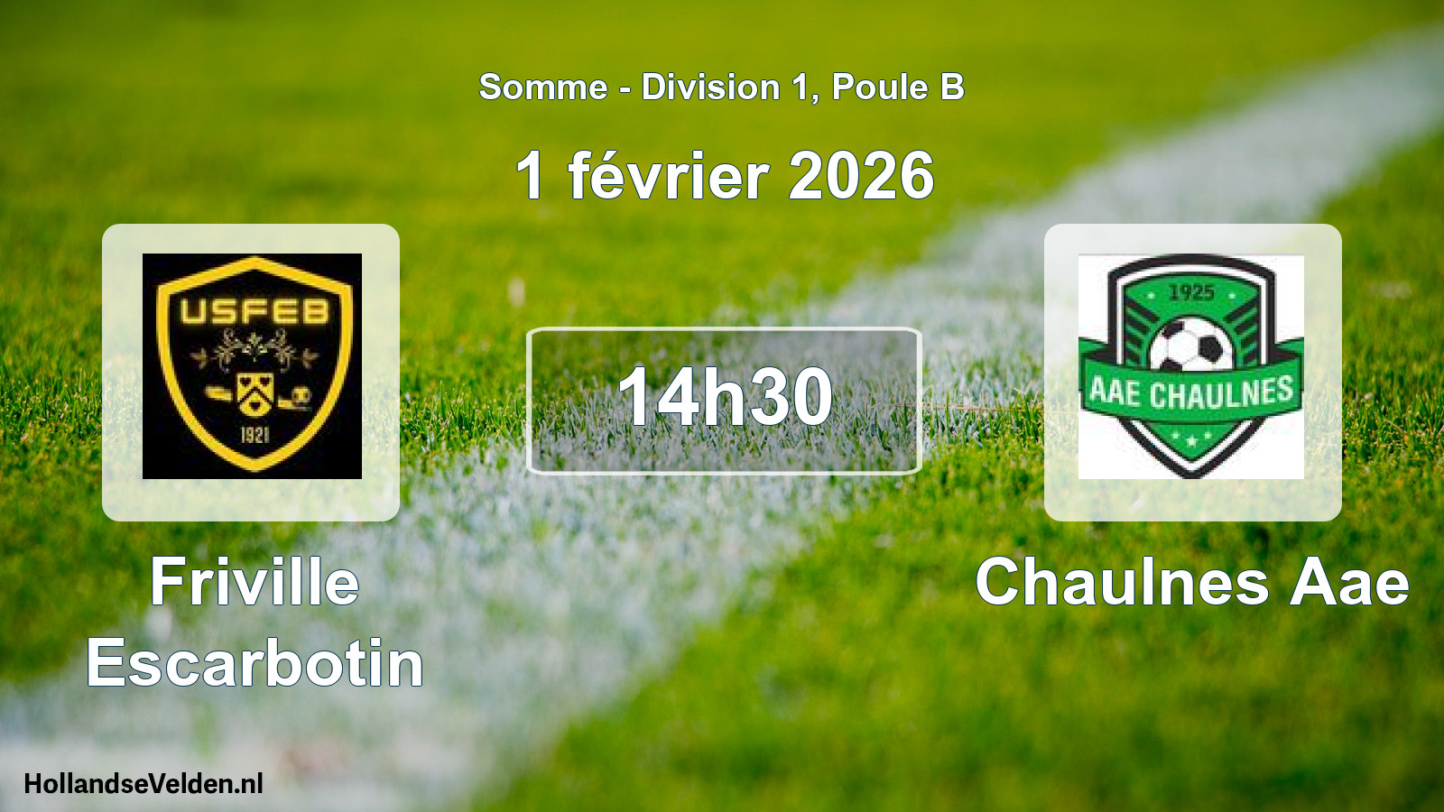 Match programmé: Friville Escarbotin - Chaulnes Aae (1 février 2026)