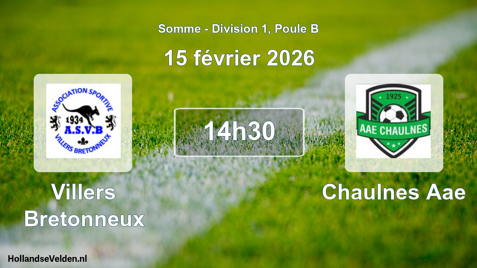 Match programmé: Villers Bretonneux - Chaulnes Aae (15 février 2026)