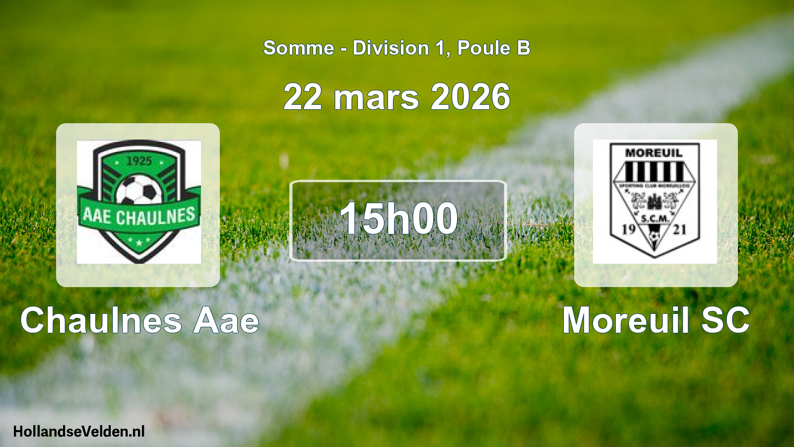 Match programmé: Chaulnes Aae - Moreuil SC (22 mars 2026)