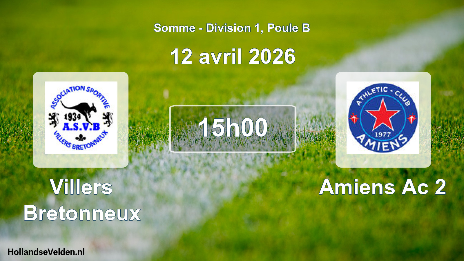 Scheduled Match: Villers Bretonneux - Amiens Ac 2 (12 April 2026)